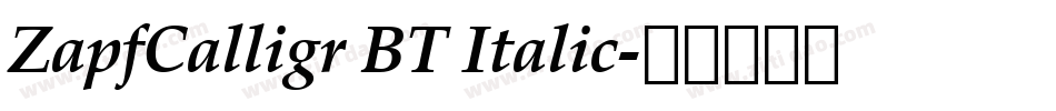 ZapfCalligr BT Italic字体转换